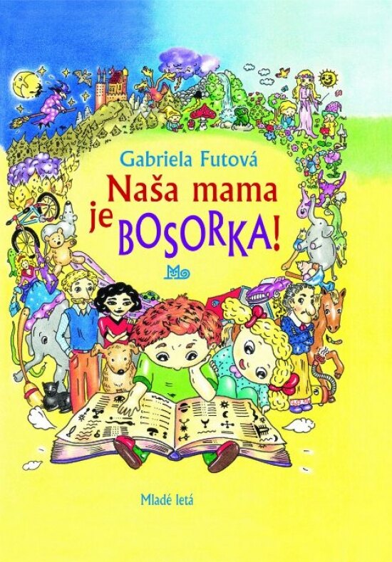Obálka knihy Naša mama je bosorka!