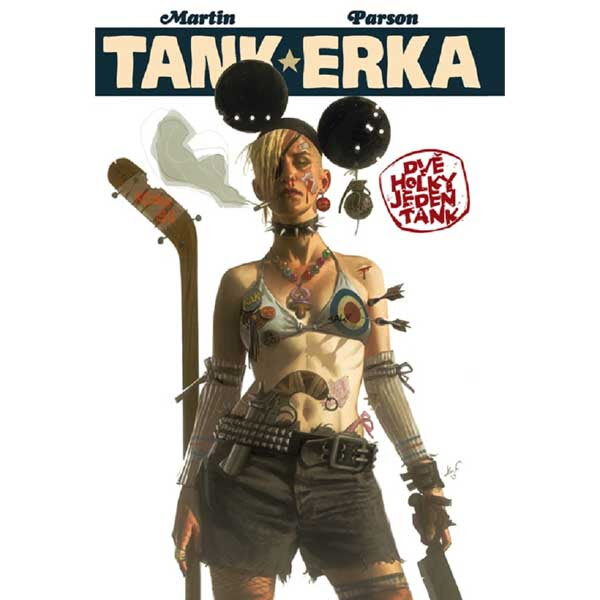 Obálka knihy Tankerka: Dvě holky, jeden tank