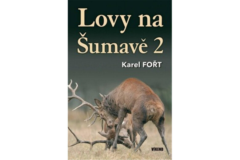 Obálka knihy Lovy na Šumavě 2