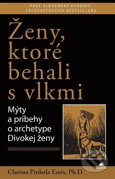 Obálka knihy Ženy, ktoré behali s vlkmi