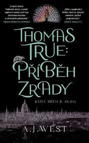 Obálka knihy Thomas True: Příběh zrady