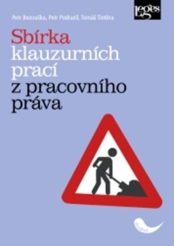 Obálka knihy Sbírka klauzurních prací z pracovního práva