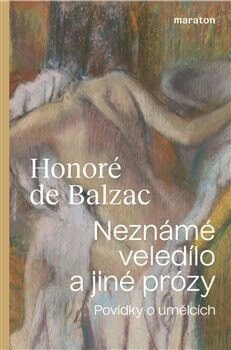 Obálka knihy Neznámé veledílo a jiné prózy