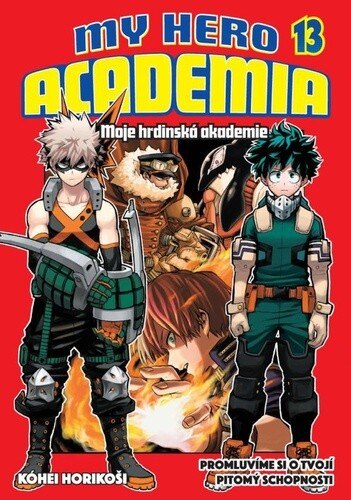 Obálka knihy My Hero Academia 13: Moje hrdinská akademie
