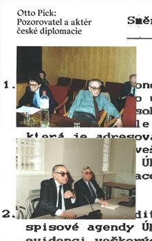 Obálka knihy Otto Pick: Pozorovatel a aktér české diplomacie