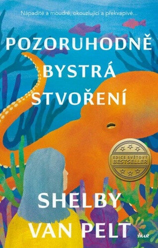 Obálka knihy Pozoruhodně bystrá stvoření