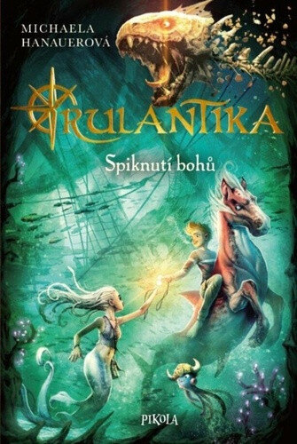 Obálka knihy Rulantika Spiknutí bohů
