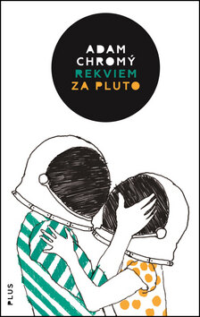 Obálka knihy Rekviem za Pluto (1. akosť)