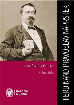 Obálka knihy Ferdinand Pravoslav Náprstek