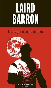 Obálka knihy Krev je můj chleba