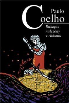 Obálka knihy Rukopis nalezený v Akkonu