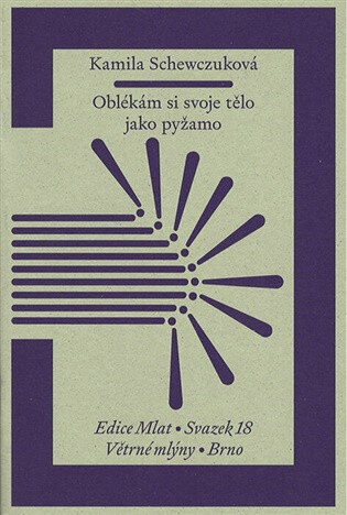 Obálka knihy Oblékám si svoje tělo jako pyžamo