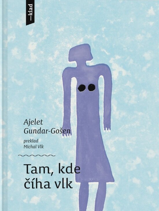 Obálka knihy Tam, kde číha vlk