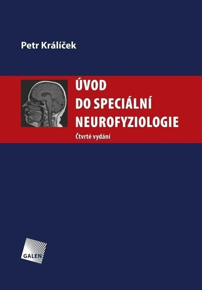 Obálka knihy Úvod do speciální neurofyziologie - 4.vydání