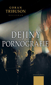 Obálka knihy Dejiny pornografie