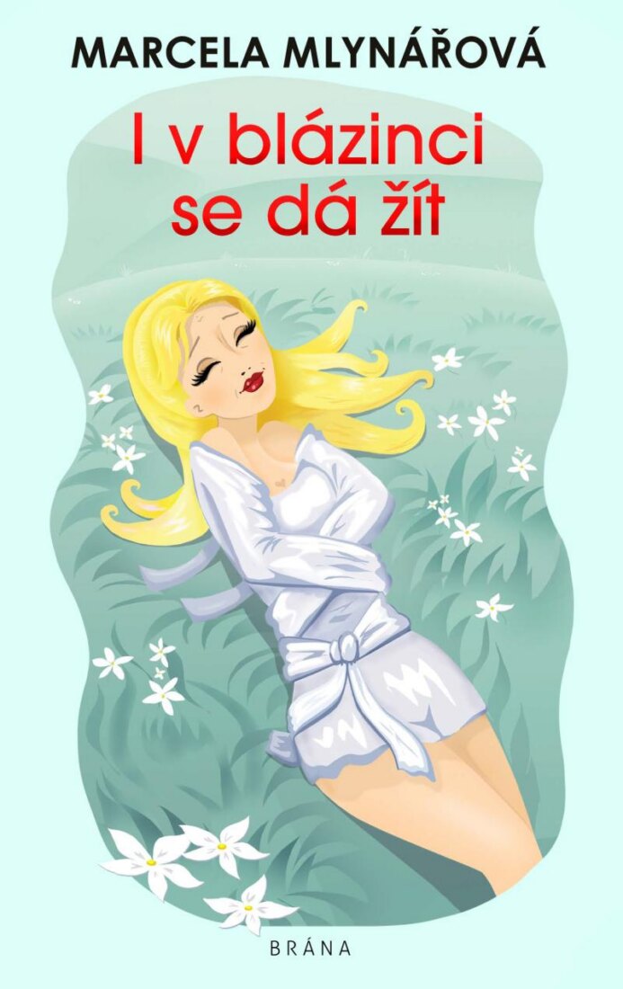Obálka knihy I v blázinci se dá žít