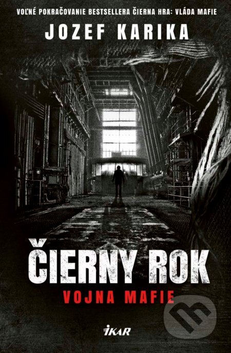 Obálka knihy Čierny rok: Vojna mafie