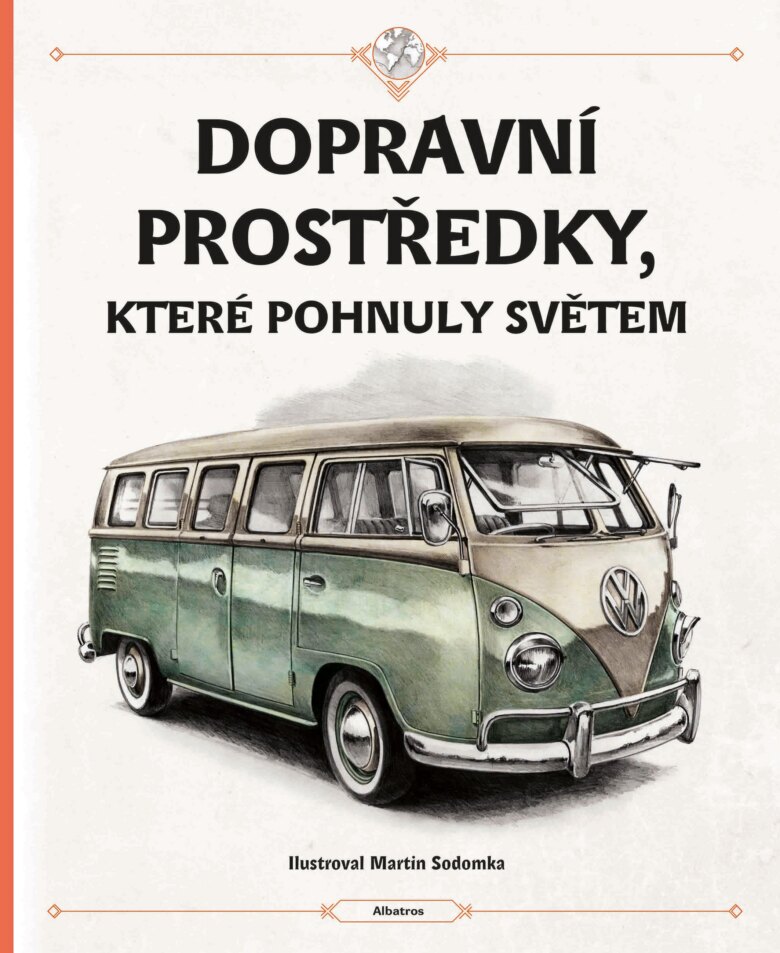 Obálka knihy Dopravní prostředky, které pohnuly světem