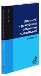 Obálka knihy Ústavnosť v poskytovaní zdravotnej starostlivosti