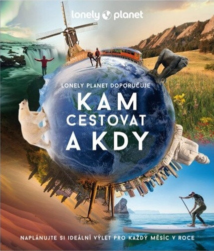 Obálka knihy Kam cestovat a kdy