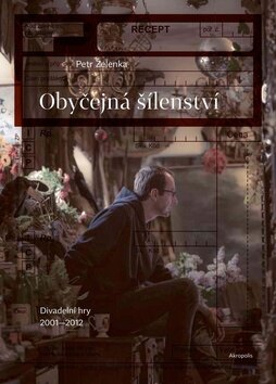 Obálka knihy Obyčejná šílenství