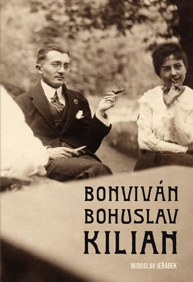 Obálka knihy Bonviván Bohuslav Kilian