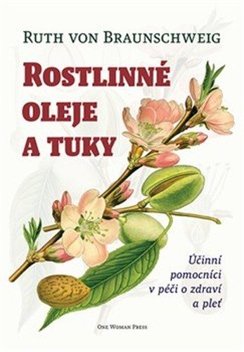 Obálka knihy Rostlinné oleje a tuky