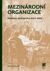 Obálka knihy Mezinárodní organizace (1. akosť)