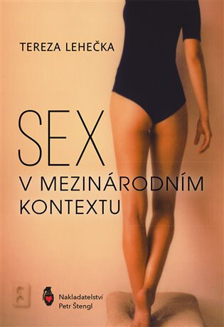 Obálka knihy Sex v mezinárodním kontextu