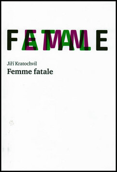 Obálka knihy Femme fatale