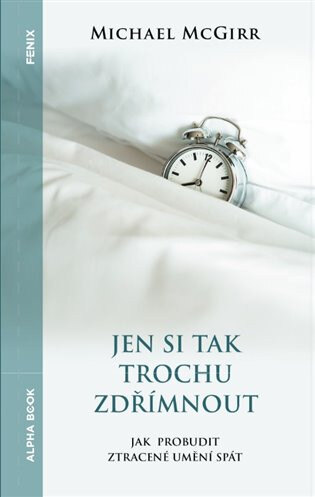 Obálka knihy Jen si tak trochu zdřímnout