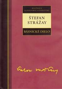 Obálka knihy Strážay Štefan - Básnické dielo