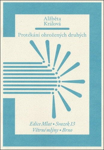 Obálka knihy Protékání ohrožených druhých