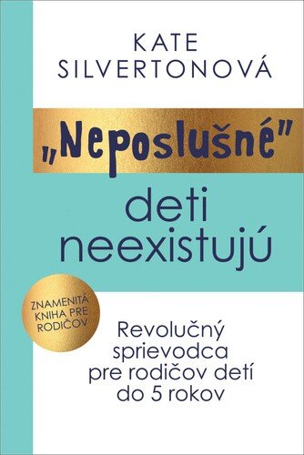 Obálka knihy Neposlušné deti neexistujú