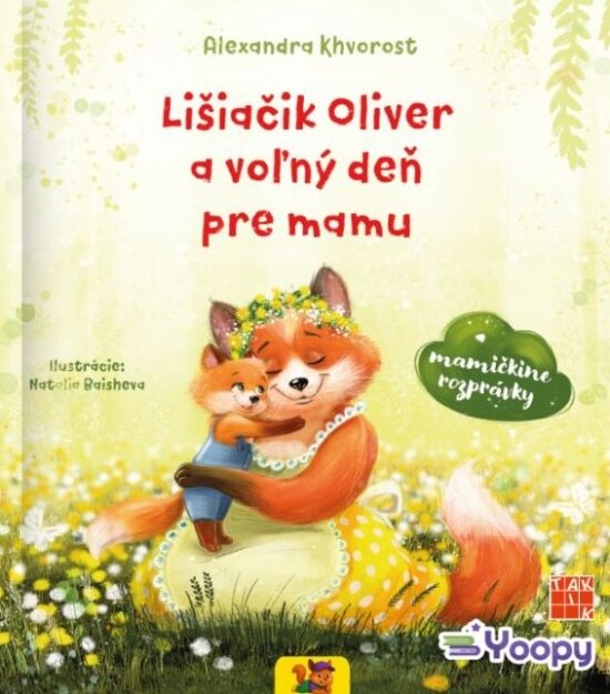 Obálka knihy Lišiačik Oliver a voľný deň pre mamu