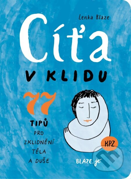 Obálka knihy Cíťa v klidu