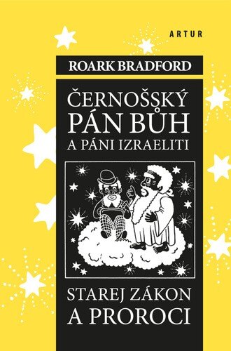 Obálka knihy Černošský Pán Bůh a pání Izraeliti