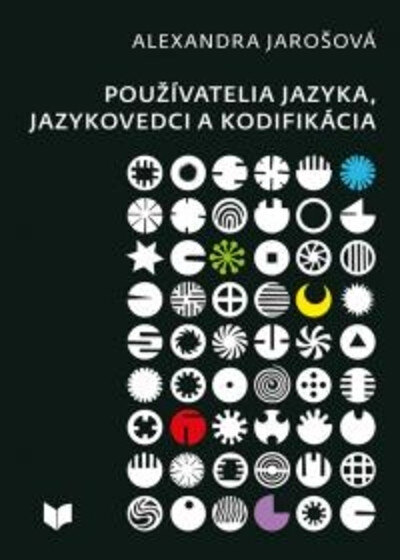 Obálka knihy Používatelia jazyka, jazykovedci a kodifikácia