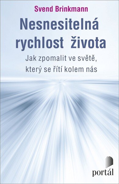Obálka knihy Nesnesitelná rychlost života