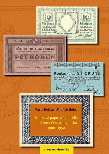 Obálka knihy Nouzová papírová platidla na území Československa 1900 - 1950 (1. akosť)