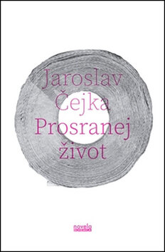 Obálka knihy Prosranej život