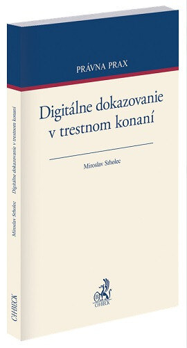Obálka knihy Digitálne dokazovanie v trestnom konaní