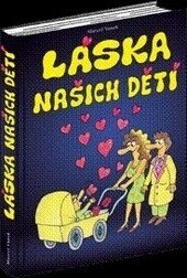 Obálka knihy Láska našich dětí