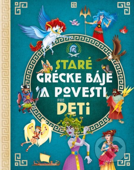 Obálka knihy Staré grécke báje a povesti pre deti