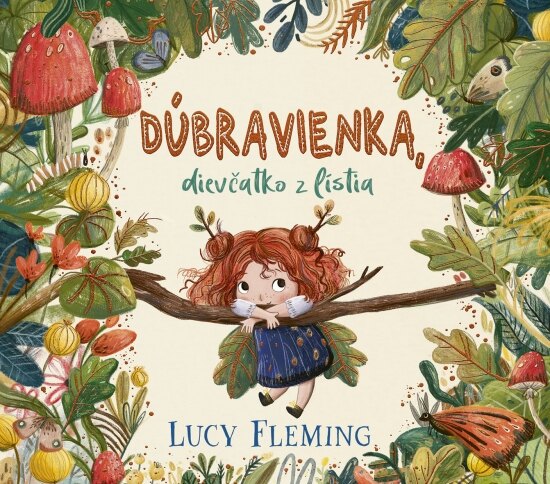 Obálka knihy Dúbravienka, dievčatko z lístia