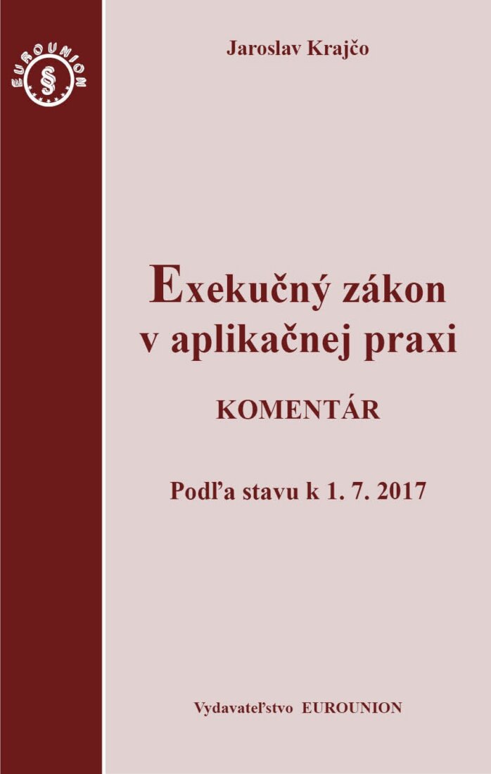 Obálka knihy Exekučný zákon v aplikačnej praxi. Komentár