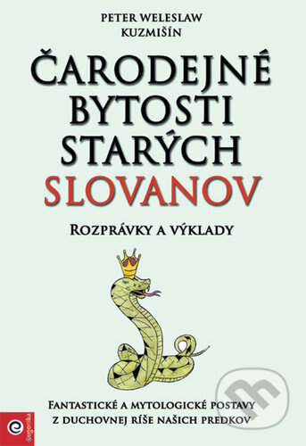 Obálka knihy Čarodejné bytosti starých Slovanov