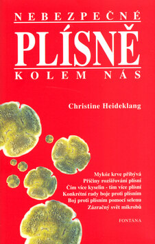 Obálka knihy Nebezpečné plísně kolem nás