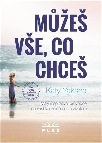 Obálka knihy Můžeš vše, co chceš