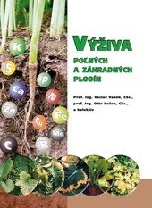 Obálka knihy Výživa pol'ných a záhradných plodín